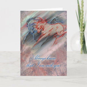 Always know that I am with you Card