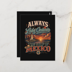 Always Lake Ontario and The Gulf of Mexico Postcard