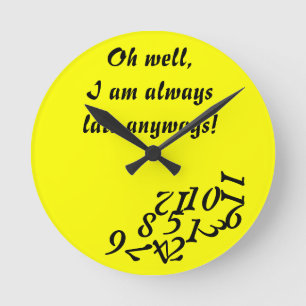Always Late Clock