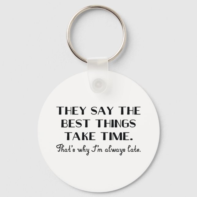 Always Late Key Ring (Front)