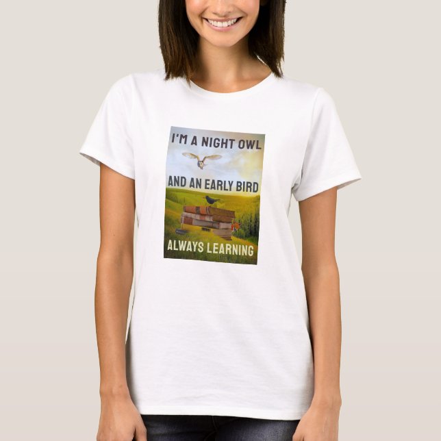Always Learning (light) T-Shirt (Front)