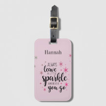 Always Leave A Little Sparkle Personalised