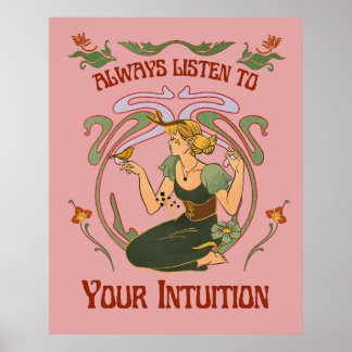 Always Listen to Your Intuition Whimsical Poster