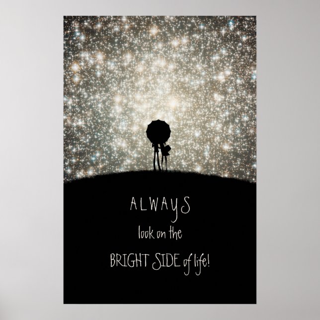 Always look on the bright side of life! poster (Front)