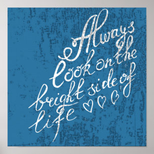 Always Look On The Bright Side Of Life Poster