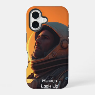Always Look Up (text) iPhone 16 Case