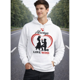 Always Love Wins Romantic Unisex Valentine Hoodie