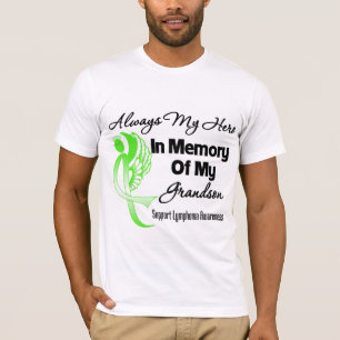Always My Hero In Memory Grandson - Lymphoma T-Shirt