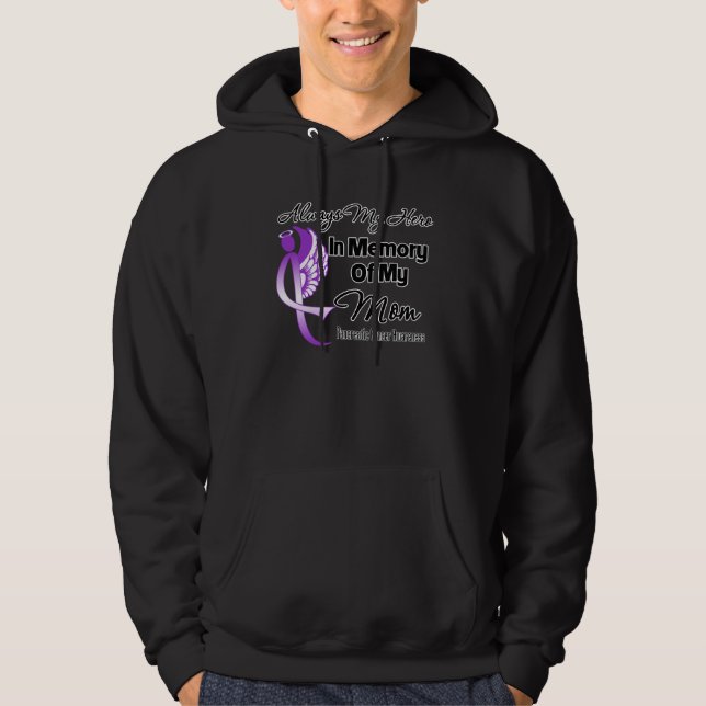 Always My Hero In Memory Mum - Pancreatic Cancer Hoodie (Front)