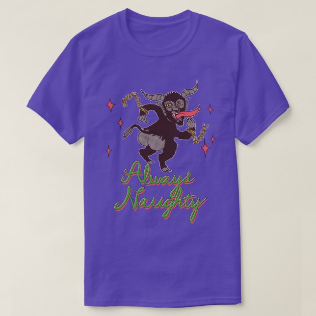 Always Naughty T-Shirt (Design Front)