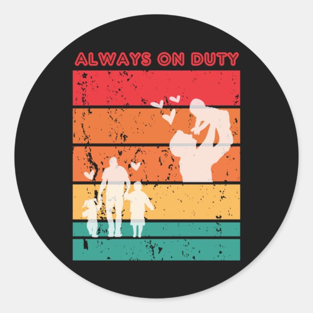 Always On Duty Sticker  (Front)