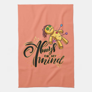 Always on My Mind Funny Halloween Voodoo Doll Tea Towel