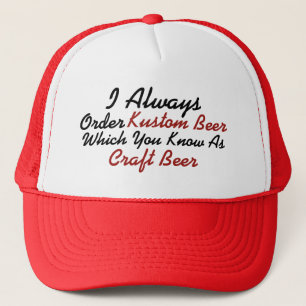 Always Order Kustom Beer Trucker Hat
