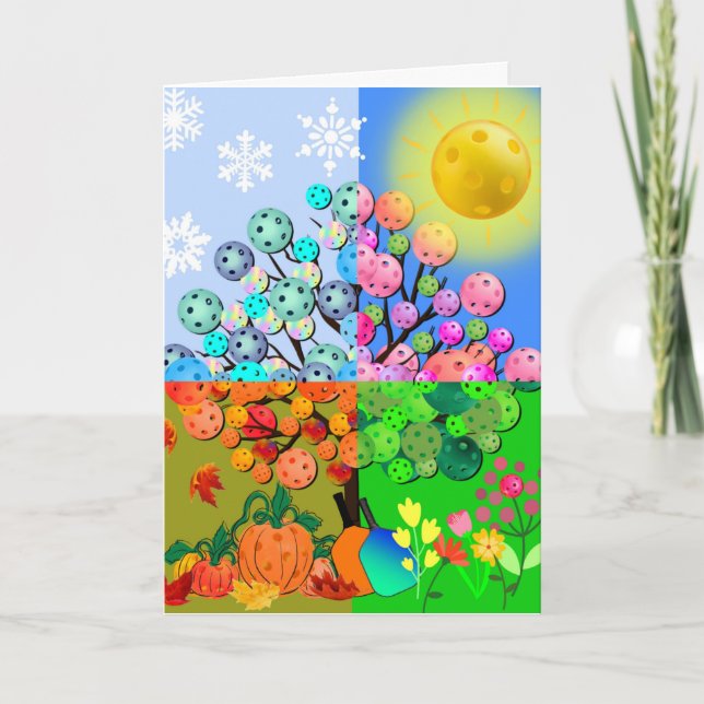 Always Pickleball Season Winter Spring Summer Fall Card (Front)