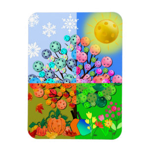 Always Pickleball Season Winter Spring Summer Fall Magnet