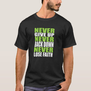 Always Pray And Never Give Up Shirt Christian Quot