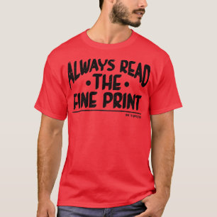 Always Read Fine Print We're Pregnant Pregnancy An T-Shirt