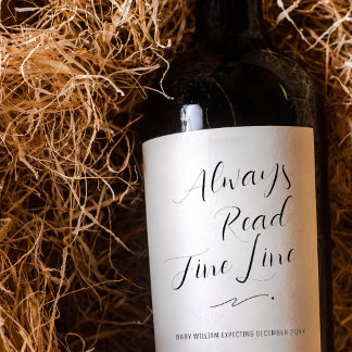 Always Read The Fine Print Baby Announcement Wine Label