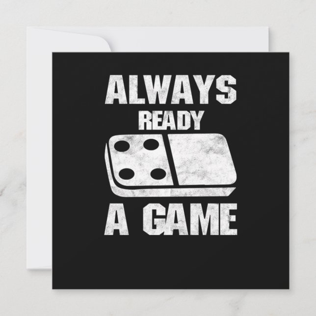 Always Ready Dominoes Tiles Puzzler Game Gift Invitation (Front)