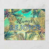 Always Rejoice Green Palms encouragement