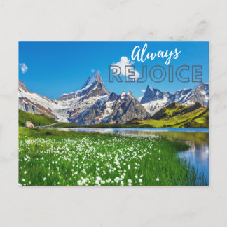 Always Rejoice Swiss Mountainside scenic view Postcard