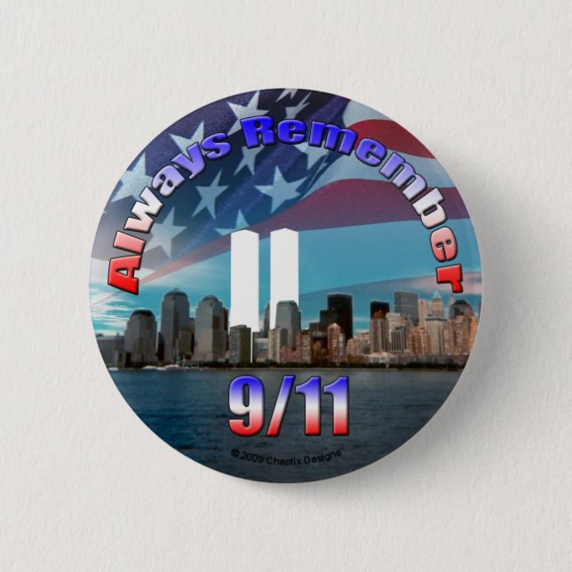Always Remember 9/11 6 Cm Round Badge (Front)