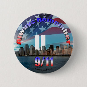 Always Remember 9/11 6 Cm Round Badge