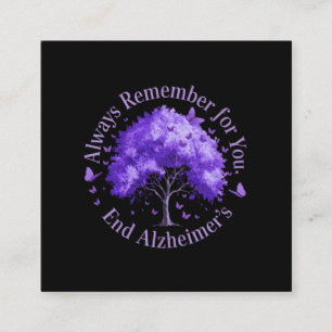 Always Remember: For You, End Alzheimer's Square Business Card