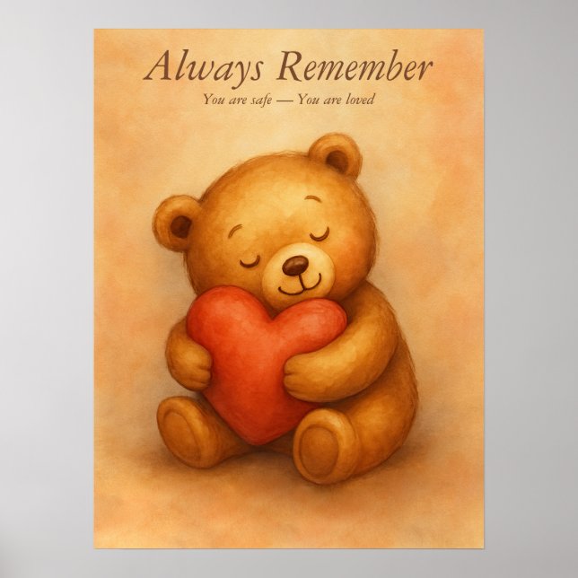 Always Remember – Gentle Bear Affirmation Nursery Poster (Front)