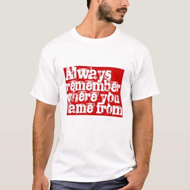Always remember T-Shirt (Front)