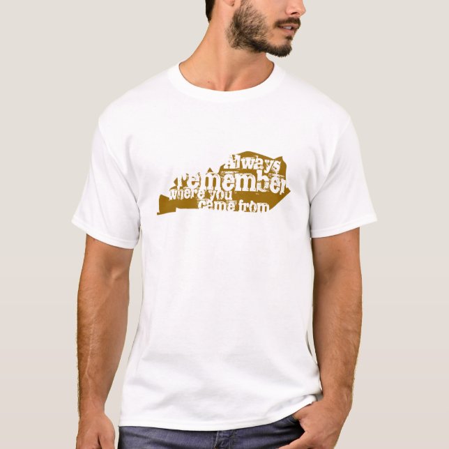 Always remember T-Shirt (Front)
