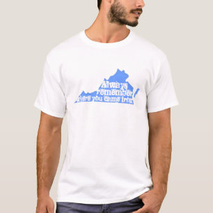 Always remember T-Shirt