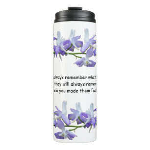 Always Remember Thermal Tumbler