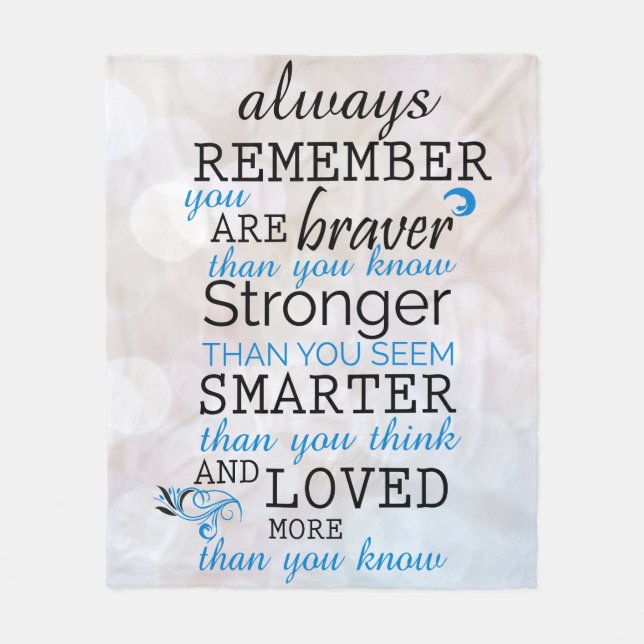Always Remember You Are Braver Fleece Blanket (Front)