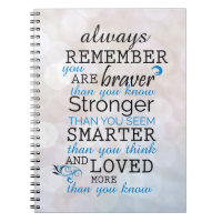Always Remember You Are Braver