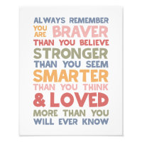 Always Remember You Are Braver