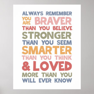 Always Remember You Are Braver Poster