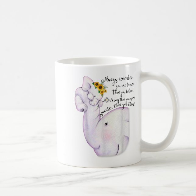 Always Remember You Are Braver Than You Believe Mo Coffee Mug (Right)