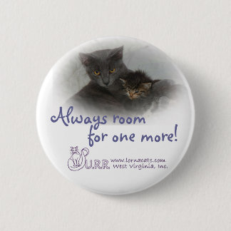 Always room for one more! Round Button