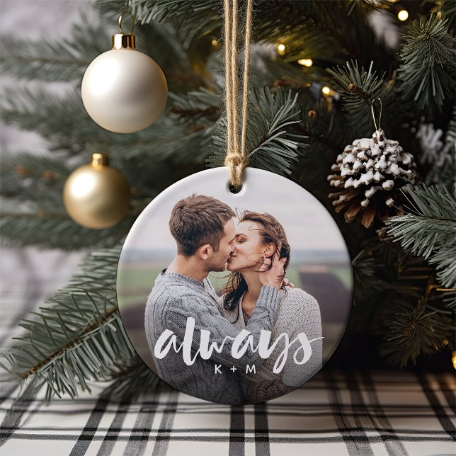 Always Script Overlay Personalised Couples Photo Ceramic Ornament (Creator Uploaded)