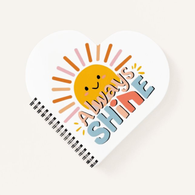 Always Shine Notebook (Front)
