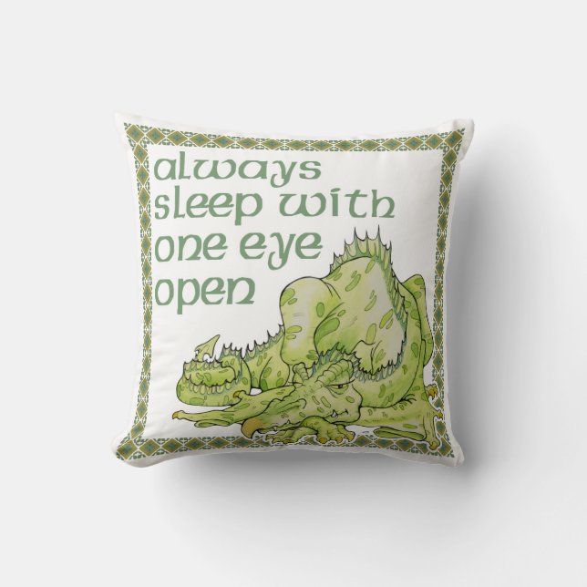 Always Sleep With One Eye Open Dragon Cushion (Front)