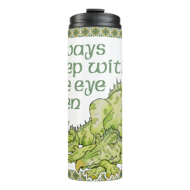 Always Sleep With One Eye Open Thermal Tumbler (Front)