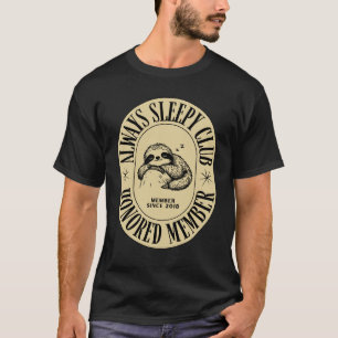 Always Sleepy Club T-Shirt – Funny Sloth Design
