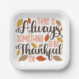 Always Something To Be Thankful For Paper Plate