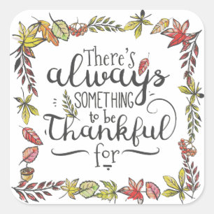 Always Something To Be Thankful For   Sticker