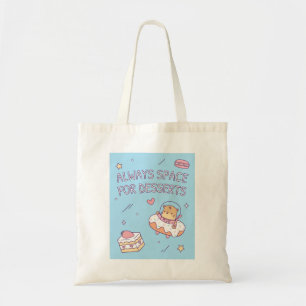 Always Space For Desserts Funny Puns Tote Bag