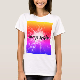 Always Sparkle t-shirt – Pink Purple Orange