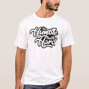 Always Stay Humble Hustle Hard Spread Kindness Ins T-Shirt