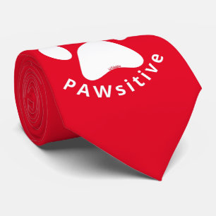 ALWAYS STAY PAWSITIVE funny dog paw inspirational  Tie